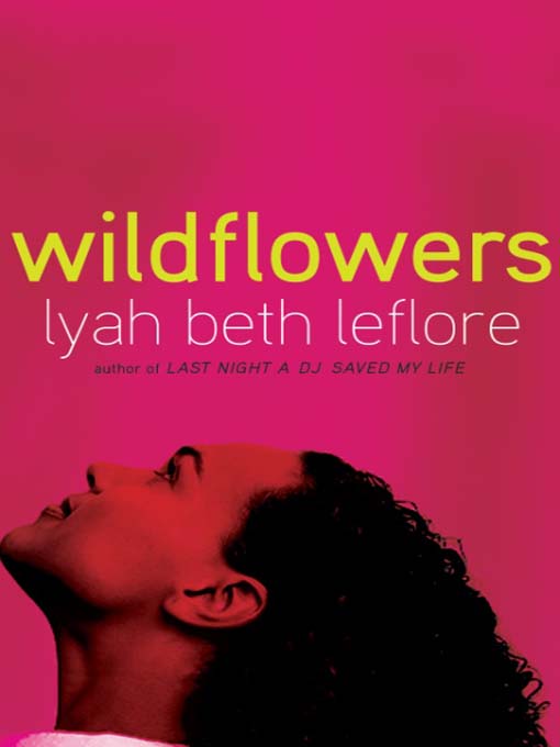 Title details for Wildflowers by Lyah Beth LeFlore - Wait list